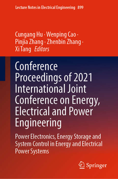 Conference Proceedings of 2021 International Joint Conference on Energy, Electrical and Power Engineering - 