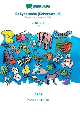 BABADADA, Babysprache (Scherzartikel) - Thai (in thai script), baba - visual dictionary (in thai script) -  Babadada GmbH