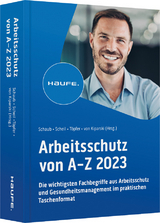 Arbeitsschutz von A-Z - 