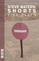 Steve Waters: Shorts (NHB Modern Plays) -  Steve Waters