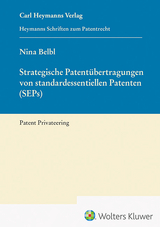 Strategische Patentübertragungen von standardessentiellen Patenten (SEPs) - Nina Belbl