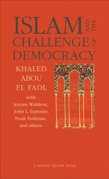 Islam and the Challenge of Democracy - Khaled Abou El Fadl