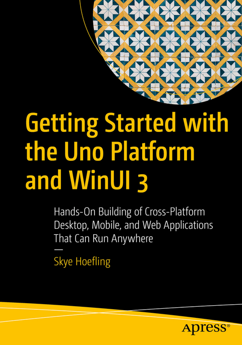 Getting Started with the Uno Platform and WinUI 3 - Skye Hoefling