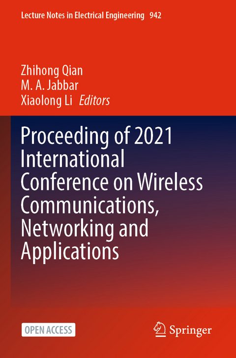 Proceeding of 2021 International Conference on Wireless Communications, Networking and Applications - 