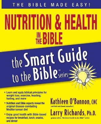 Nutrition and   Health in the Bible - Kathleen O'Bannon