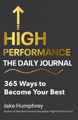 High Performance: The Daily Journal - Jake Humphrey