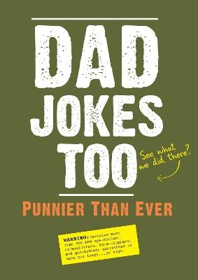 Dad Jokes Too -  Editors of Portable Press