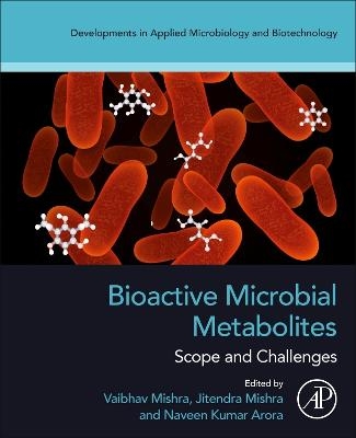 Bioactive Microbial Metabolites - 