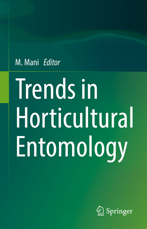 Trends in Horticultural Entomology - 