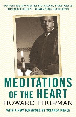 Meditations of the Heart - Howard Thurman