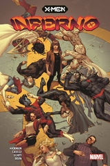 X-Men: Inferno - Jonathan Hickman, Valerio Schiti, Stefano Caselli, R.B. Silva