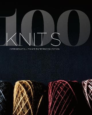100 Knits -  The Editors at Interweave