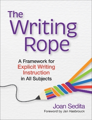 The Writing Rope - Joan Sedita, Jan Hasbrouck