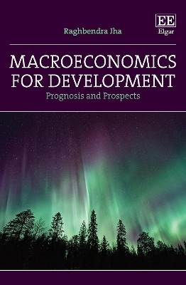 Macroeconomics for Development - Raghbendra Jha