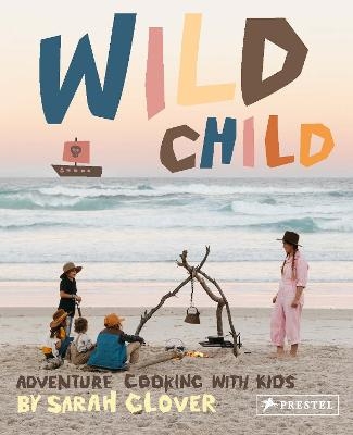 Wild Child - Sarah Glover