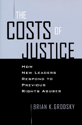 Costs of Justice - Brian K. Grodsky