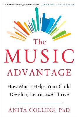 The Music Advantage - Dr. Anita Collins