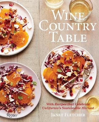 Wine Country Table - Janet Fletcher