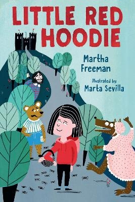 Little Red Hoodie - Martha Freeman