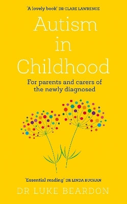 Autism in Childhood - Luke Beardon