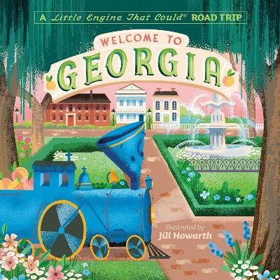 Welcome to Georgia: A Little Engine That Could Road Trip - Watty Piper