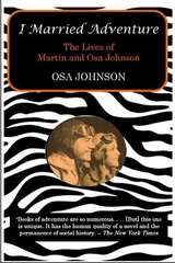 I Married Adventure - Johnson, Osa