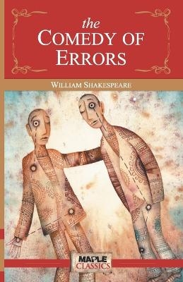 The Comedy of Errors - William William Shakespeare