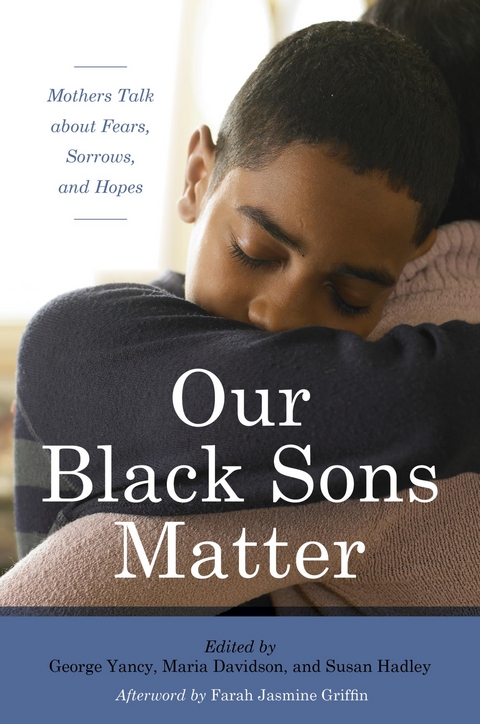 Our Black Sons Matter - 