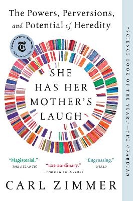 She Has Her Mother's Laugh - Carl Zimmer