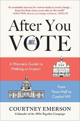 After You Vote - Courtney Emerson