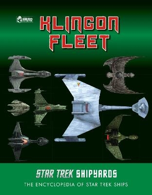 Star Trek Shipyards: The Klingon Fleet - Ben Robinson, Marcus Riley