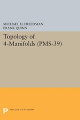 Topology of 4-Manifolds (PMS-39), Volume 39 - Michael H. Freedman, Frank Quinn