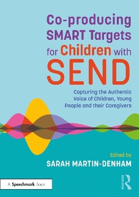 Co-producing SMART Targets for Children with SEND - 