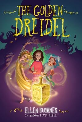 The Golden Dreidel - Ellen Kushner, Kevin Keele