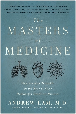 The Masters of Medicine - Andrew Lam