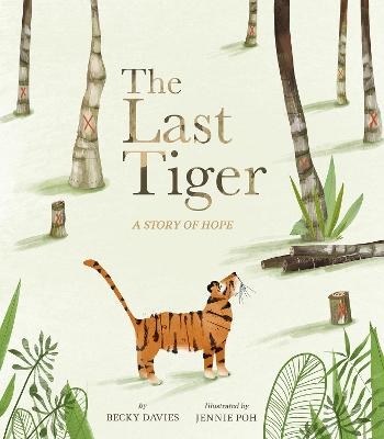 The Last Tiger - Becky Davies
