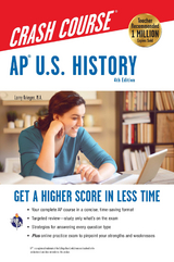 AP(R) U.S. History Crash Course, 4th Ed.,  Book + Online -  Larry Krieger