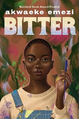 Bitter - Akwaeke Emezi