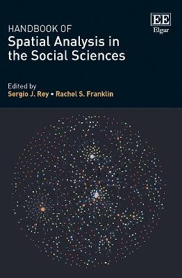 Handbook of Spatial Analysis in the Social Sciences - 