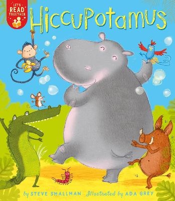 Hiccupotamus - Steve Smallman