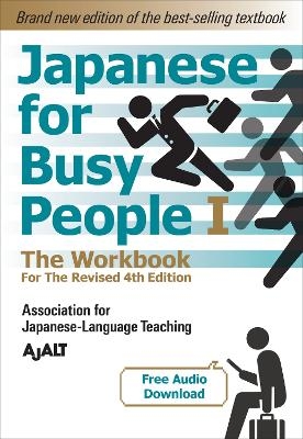 Japanese for Busy People 1 - The Workbook for the Revised 4th Edition -  Ajalt