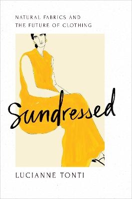 Sundressed - Lucianne Tonti