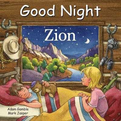 Good Night Zion - Adam Gamble, Mark Jasper