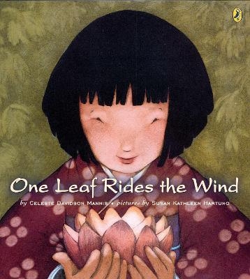 One Leaf Rides the Wind - Celeste Mannis