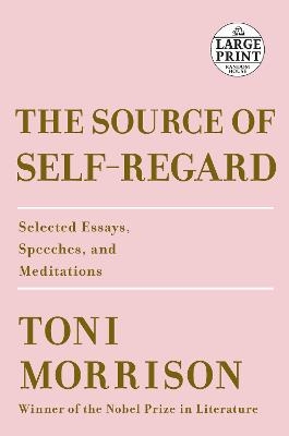 The Source of Self-Regard - Toni Morrison