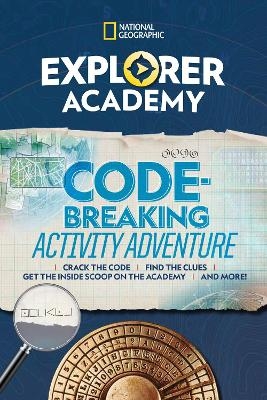 Explorer Academy Codebreaking Adventure 1 -  National Geographic Kids