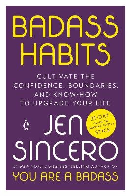 Badass Habits - Jen Sincero