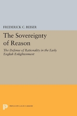 Sovereignty of Reason -  Frederick C. BEISER