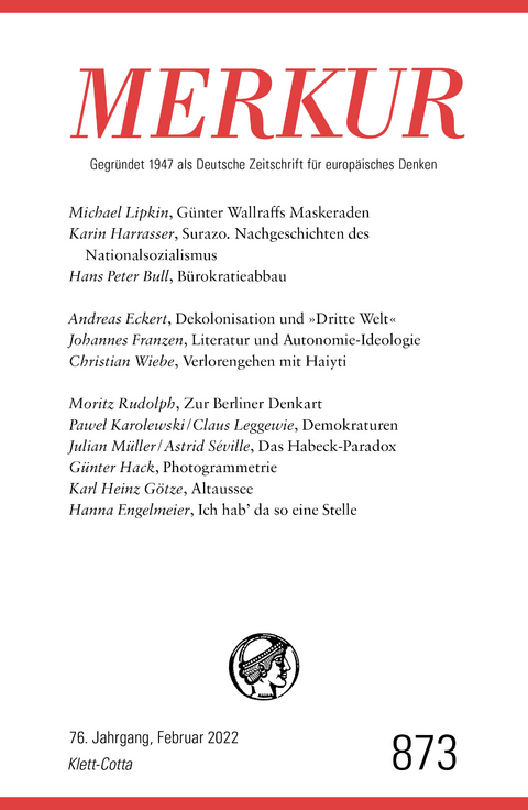 MERKUR Gegründet 1947 als Deutsche Zeitschrift für europäisches Denken - 2/2022 - 