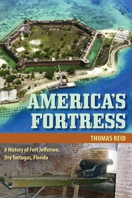 America's Fortress - Thomas Reid